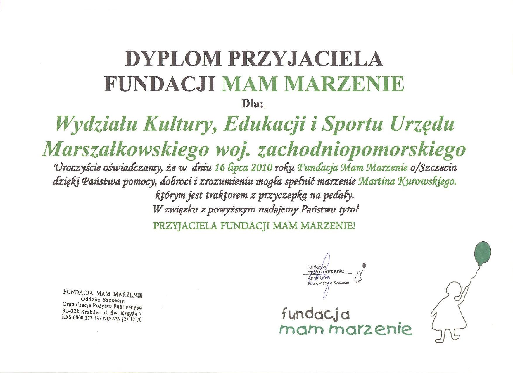 Dyplom Przyjaciela Fundacji Mam Marzenie