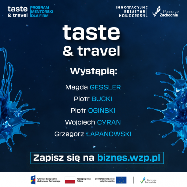 plakat promujący wydarzenie - po środki napis Taste&Travel, poniżej wypisani goście uczestniczący w wydarzeniu; kolor gratantowy dominuje