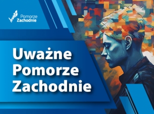 Plakat promujący kampanię Uważne Pomorze Zachodnie, obok niebieskich ramek grafika kolorowa głowa kobiety  
